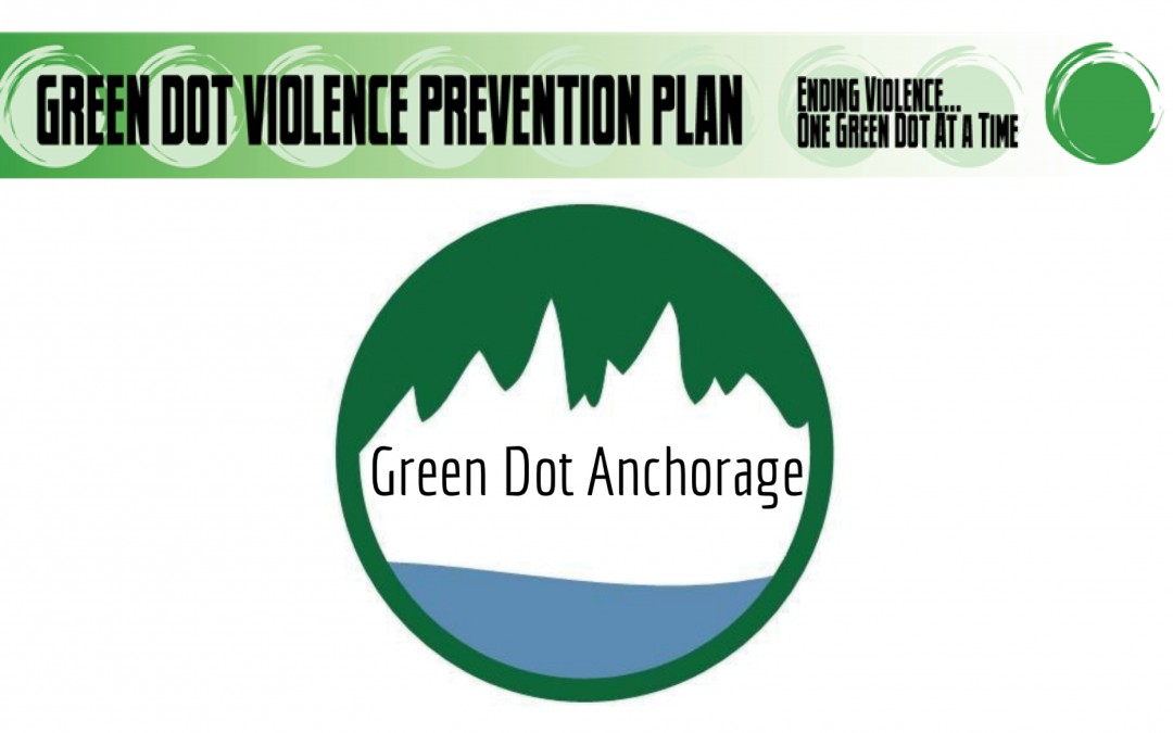Community Safety: GreenDot Anchorage
