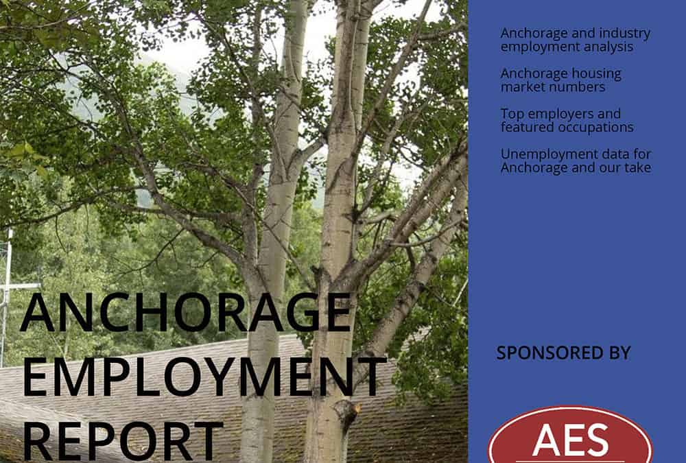 Anchorage Employment Report: November Issue