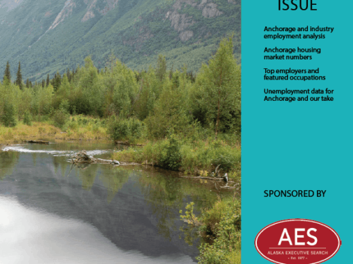 Anchorage Employment Report: April Issue