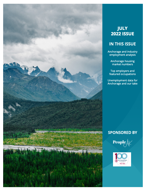 Anchorage Employment Report: July Issue