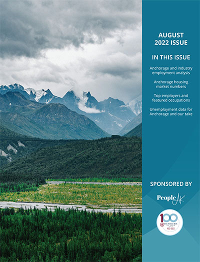 Anchorage Employment Report: August Issue 2022
