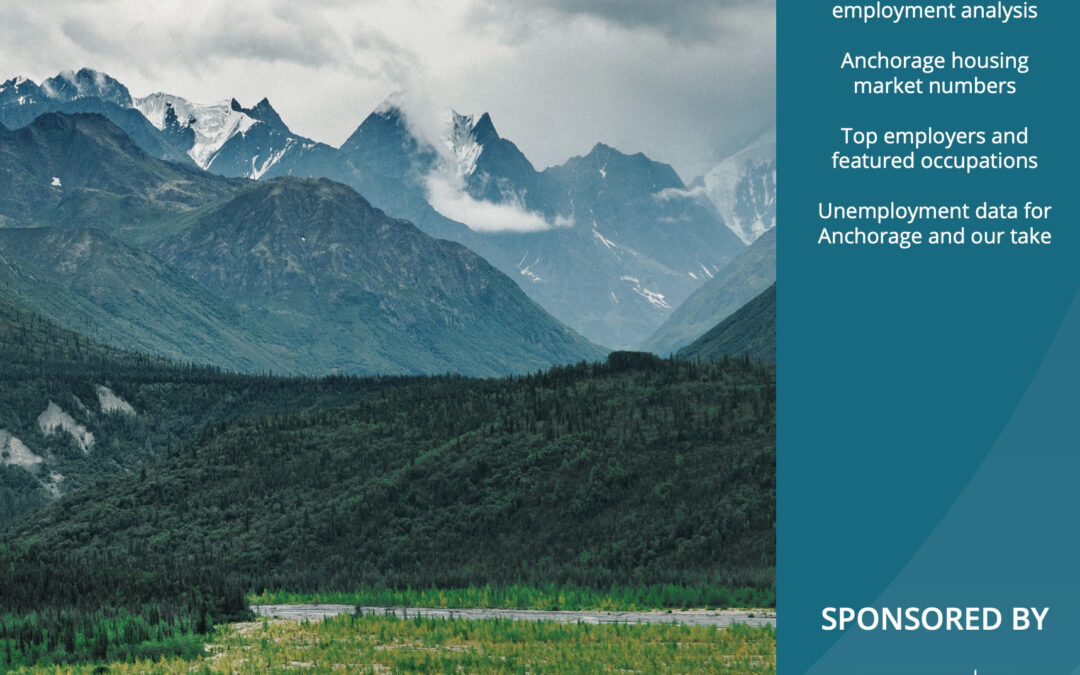 Anchorage Employment Report: September Issue 2022