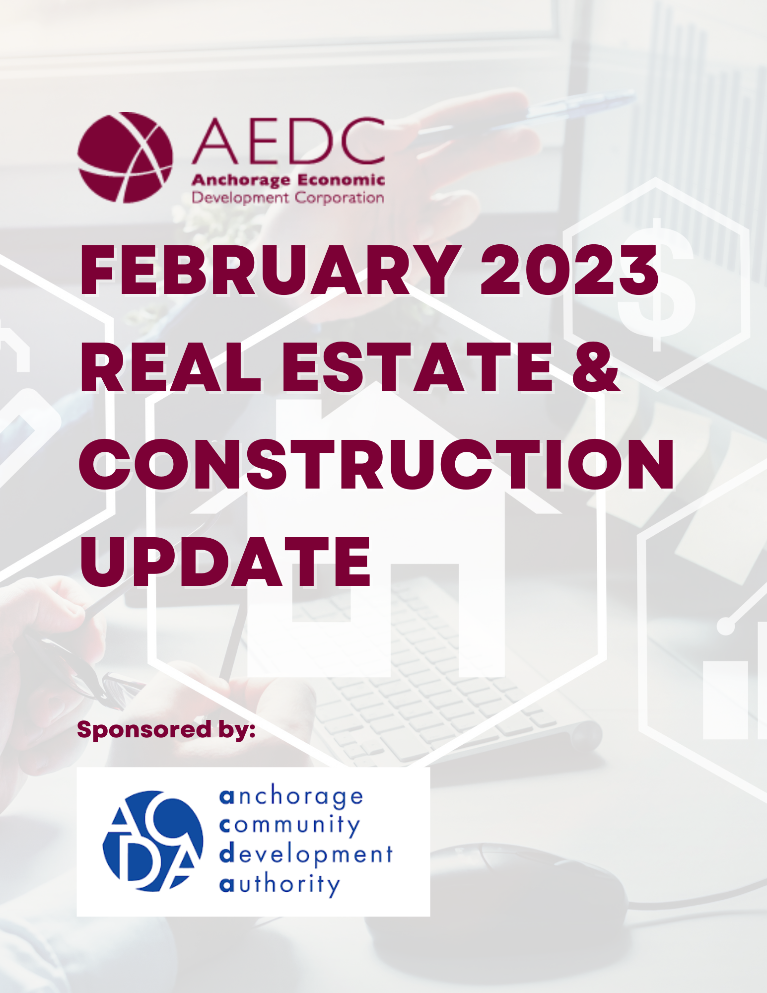 February 2023 Real Estate & Construction Update