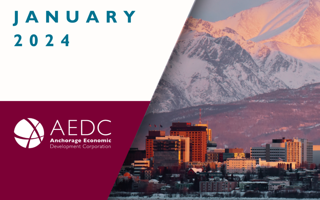 Anchorage Employment Report: January 2024