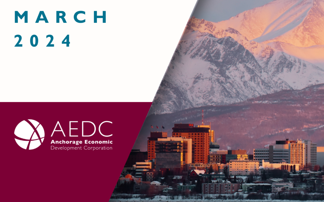 Anchorage Employment Report: March 2024