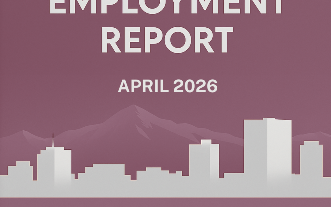 Anchorage Employment Report: April 2026